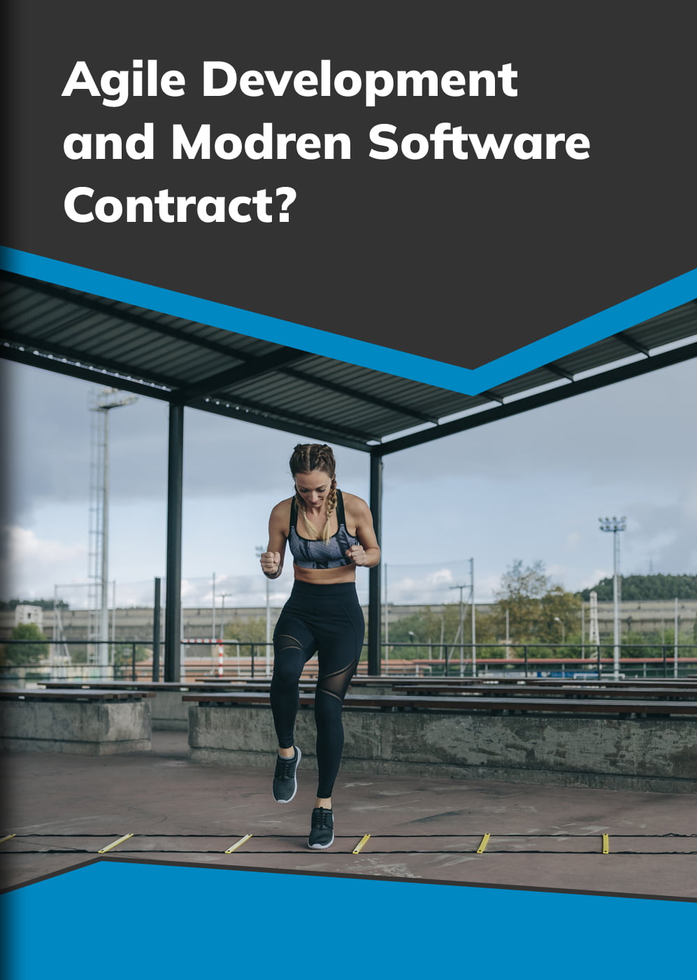 Agile-Development-and-Modren-Software-Contract