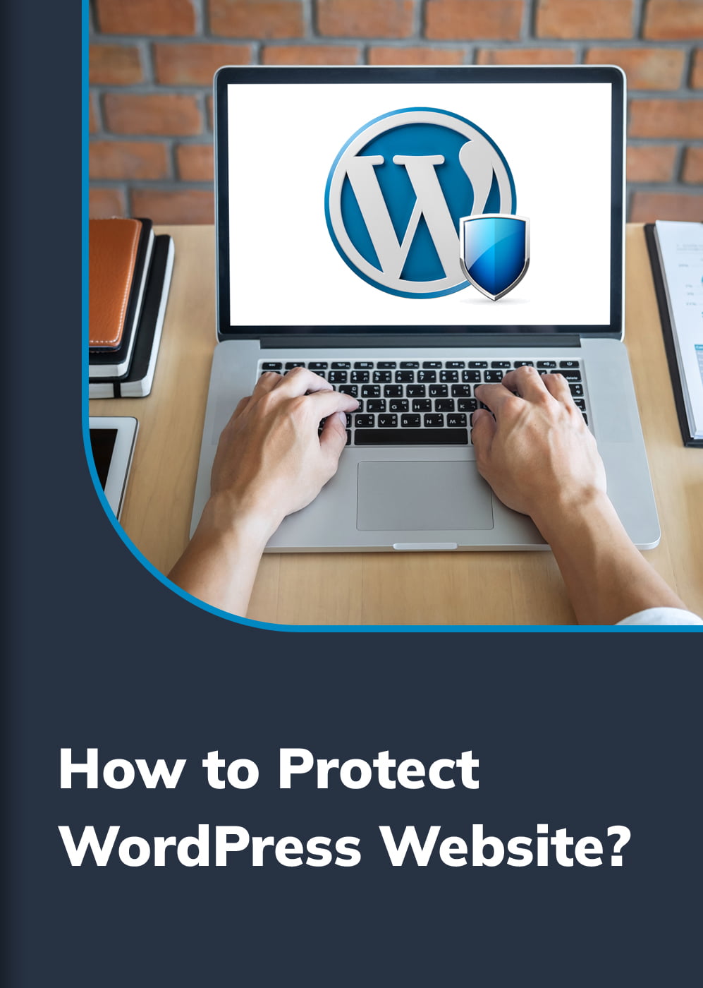 How-to-Protect-WordPress-Website