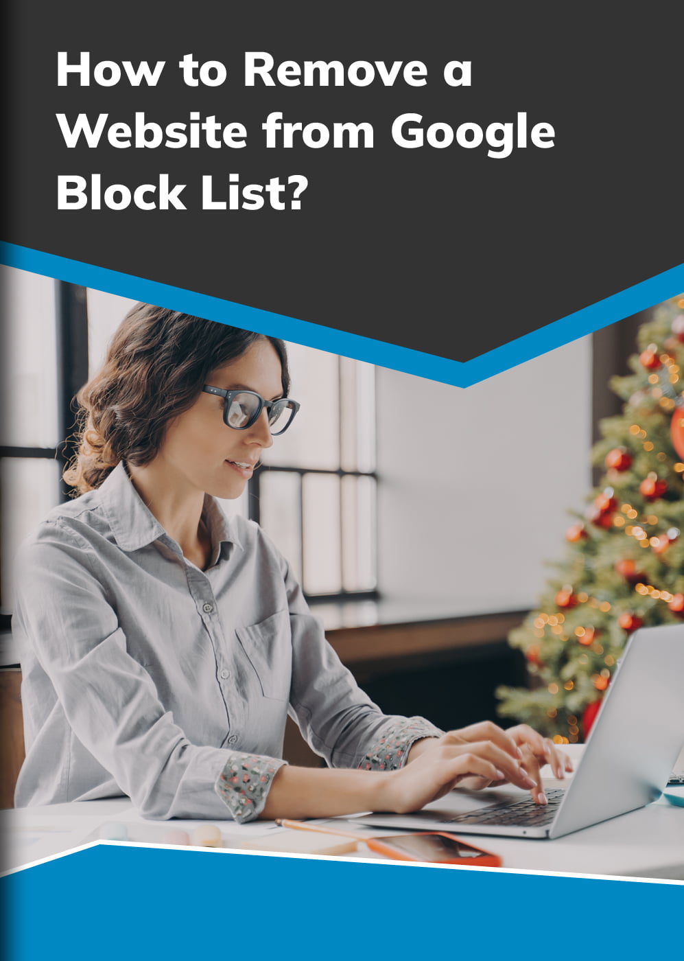 How-to-Remove-a-Website-from-Google-Block-List