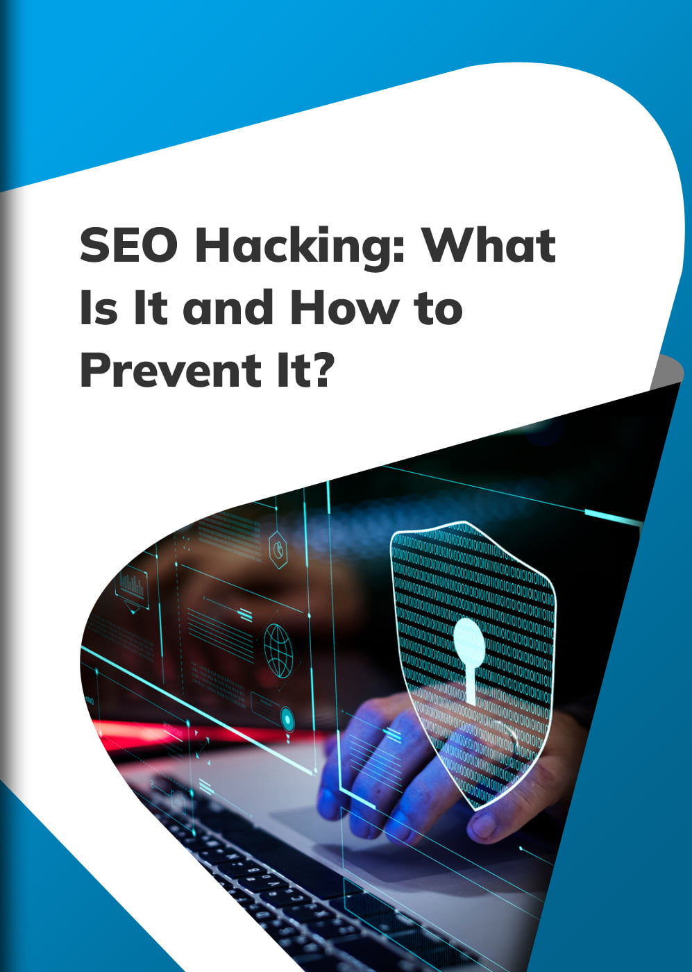 SEO-Hacking--What-Is-It-and-How-to-Prevent-It