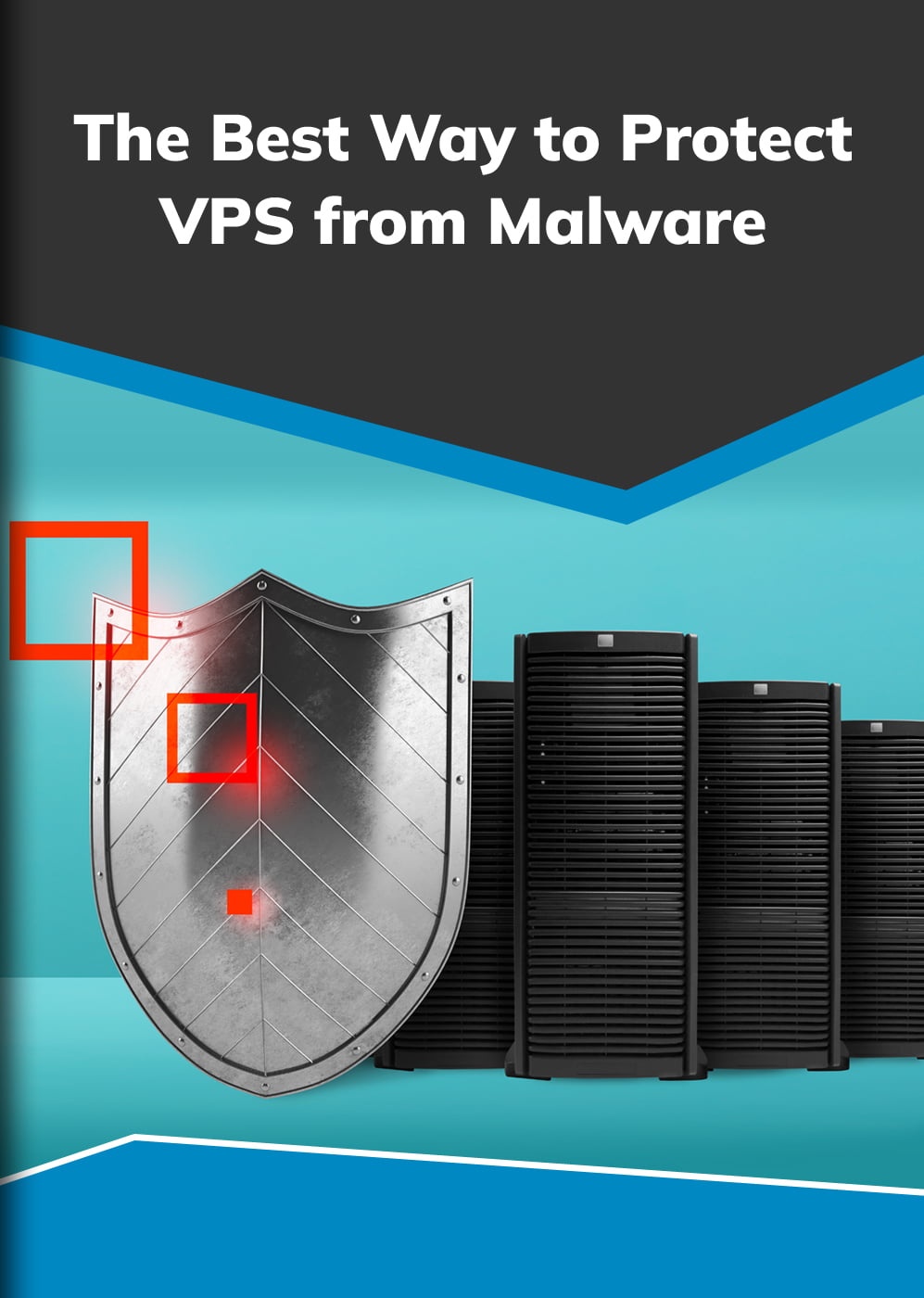The-Best-Way-to-Protect-VPS-from-Malware